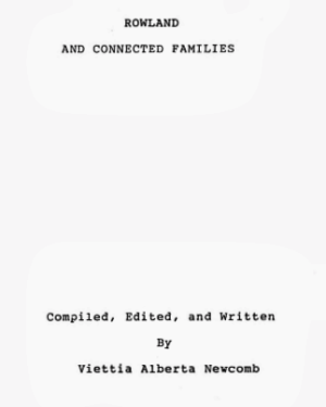 Rowland and Connected Families (of Schuyler County Missouri)