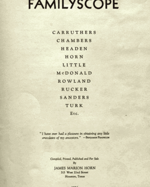 Familyscope: Carruthers, Chambers, Headen, Horn, Little, McDonald, Rowland, Rucker, Sanders, Turk, Etc